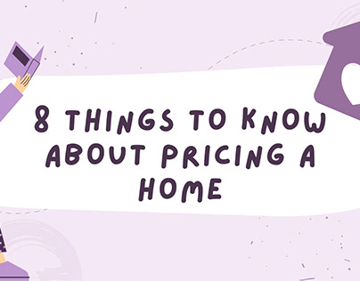 8 Things to Know About Pricing a Home
