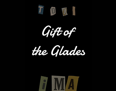 "Gift of the Glades" | A short animation test