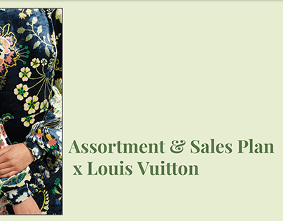 Louis Vuitton: "Assortment & Sales plan"