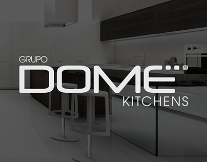 DOME Kitchens | Re-Branding