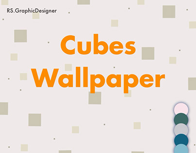“Cubes” wallpapers by my own design