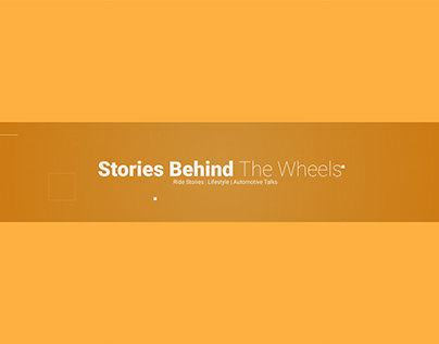 Stories Behind The wheels | Youtube Channel Art | Cover