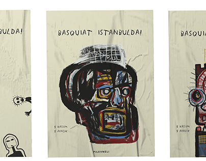 "Basquiat in Istanbul"/Advertising Campaign