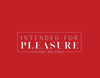 Intended For Pleasure Lingerie Boutique - Branding