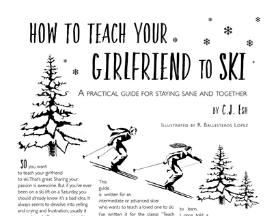 How to Teach your Girlfriend to Ski