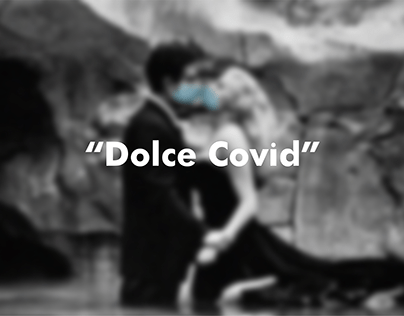 Dolce Covid