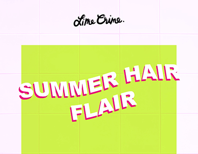 Lime Crime: Summer Hair Flair