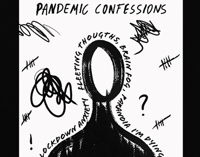 Pandemic Confessions