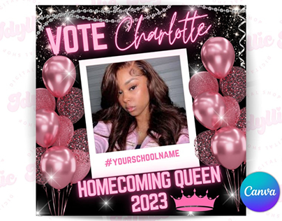 Homecoming Queen Campaign Flyer
