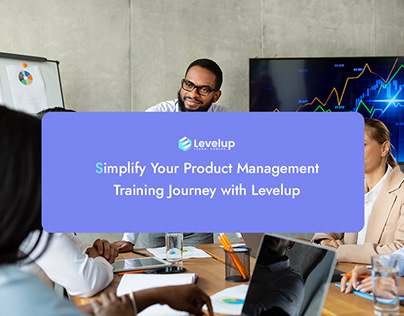 Product Management Training Journey with Levelup