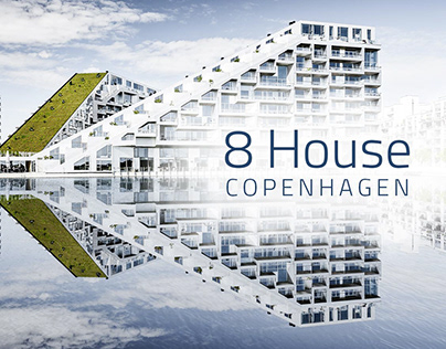 8 House Copenhagen