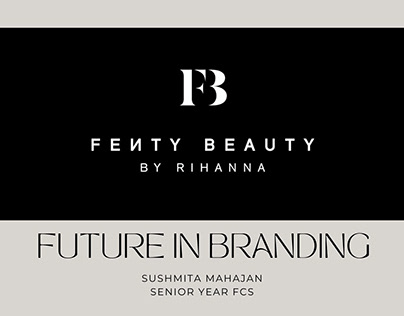 Fenty Beauty Projects  Photos, videos, logos, illustrations and branding  on Behance