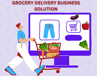 Grocery Delivery Business Solution