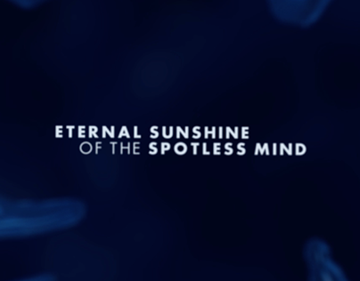 Eternal Sunshine (Title Sequence)