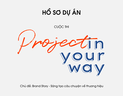 PROJECT IN YOUR WAY - COMPETITION