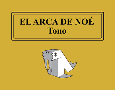 EL ARCA DE NOE - TONO