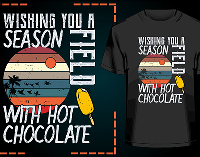 Wishing you a season field with hot chocolate