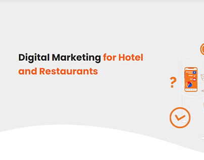 Digital Marketing for Hotel and Restaurants
