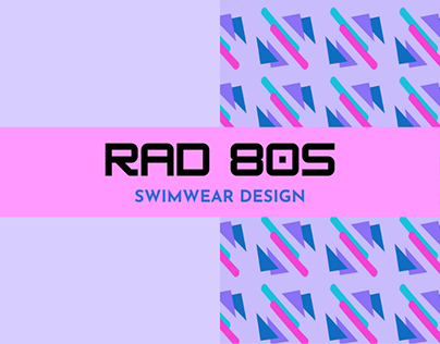 RAD 80s (Sportswear Design : Swim)