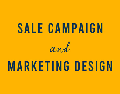 Sale campaign and Marketing design
