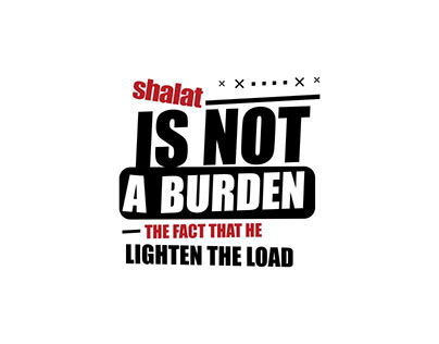 Shalat Is Not A Burden The Fact