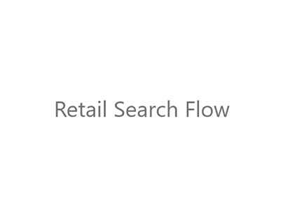 Retail Search Flow