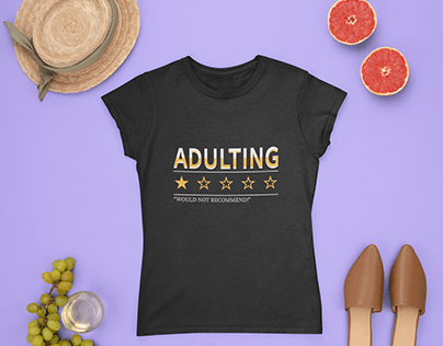 Adulting would not recommend Essential T-Shirt