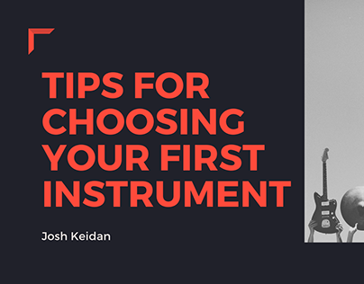 Tips For Choosing Your First Instrument