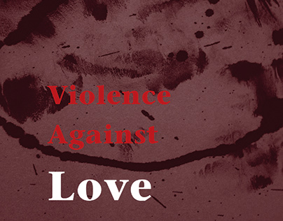 Violence Against Love