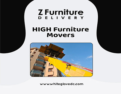 HIGH furniture movers