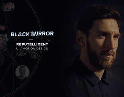 Black Mirror Reputelligent Remake - UI & Motion Design