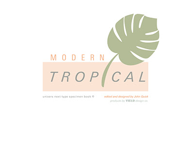 Modern Tropical Type Specimen Book