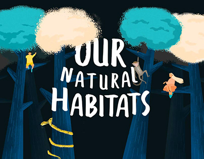 Our Natural Habitats