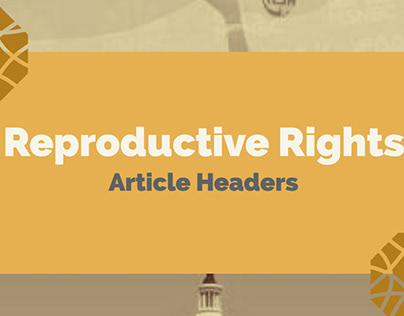 Reproductive Rights Article Header Images