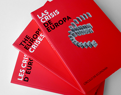 Círculo de Economía, Las Crisis de Europa