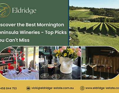 Discover the Best Mornington Peninsula Wineries