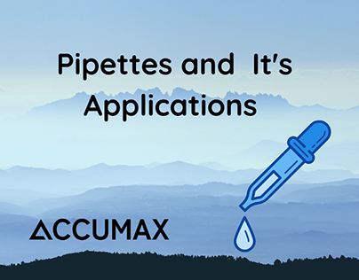 What is Pipettes and What are It's Applications