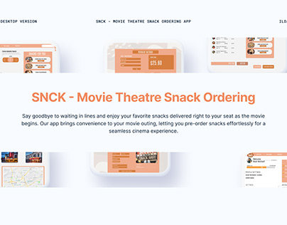 SNCK Case Study (Desktop) - Movie Snack Ordering