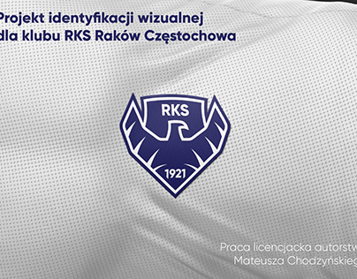 Projekt identyfikacji wizualnej RKS Raków Częstochowa