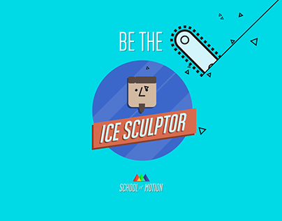 Be The Ice Sculptor - Animation Bootcamp