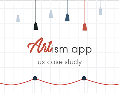 Artism app Ux case study