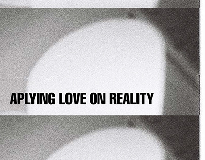 Project thumbnail - Aplying Love on Reality