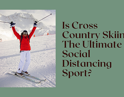 Presentation - Cross-Country Skiing and Distance.