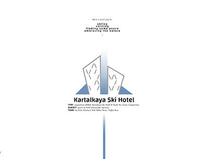 Kartalkaya Ski Hotel|Student Competition/mention prize/