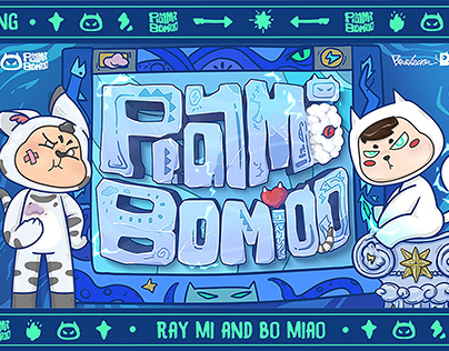 原创IP《Raymi 和Bomiao》