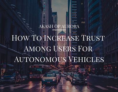 How To Increase Trust Among Users For AVs