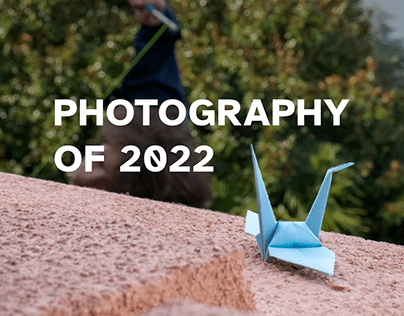 Photography of 2022