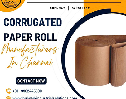 Corrugated Paper Roll Best Manufacturers in Chennai