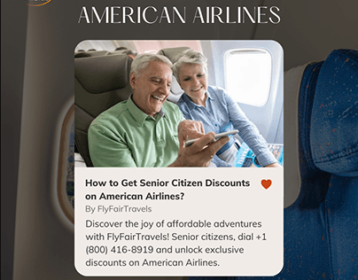 Benefits of American Airlines Senior Citizen Discounts