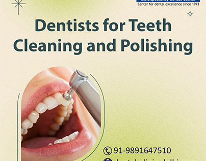 Dentists for Teeth Cleaning and Polishing